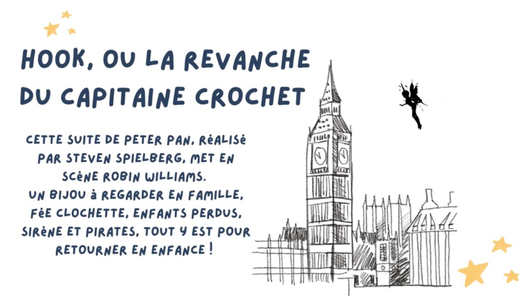 Hook ou la revanche du capitaine crochet –Films familiaux à regarder pour une soirée cocooning